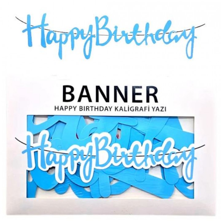 BANNER EL YAZILI HAPPY BİRTHDAY MAVİ UZAR YAZI